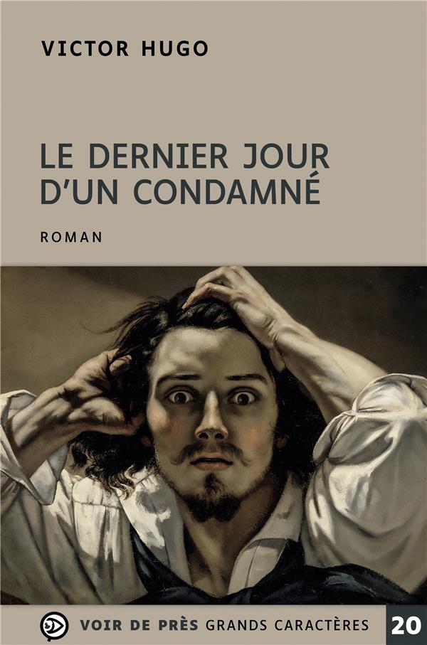 Le Dernier Jour d'un Condamné
